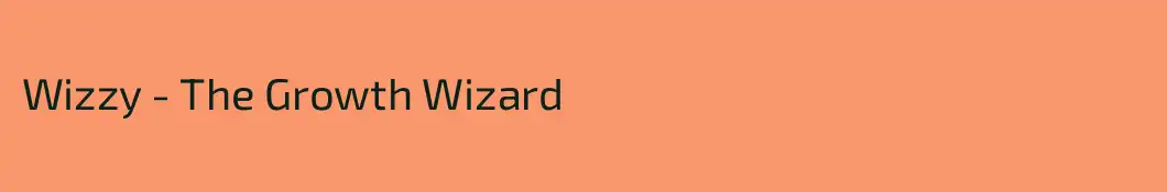 Wizzy - The Growth Wizard